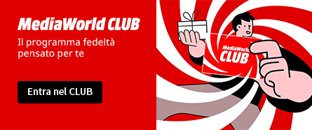MediaWorld Club, il programma fedeltà pensato per te. Entra nel Club